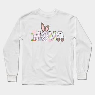 Funny Mama Bunny T-Shirt Matching Family Easter Shirt Mom Gift Long Sleeve T-Shirt